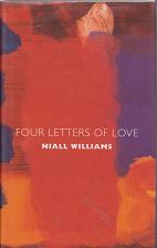 Four Leters of Love by Niall Williams